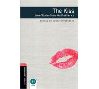 Oxford Bookworms 3. The Kiss. Love Stories from North America MP3 Pack