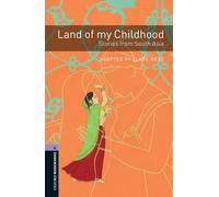 Oxford Bookworms 4. Land of my Childhood: Stories from South Asia MP3 Pack