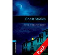Oxford Bookworms 5. Ghost Stories CD Pack
