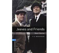 Oxford Bookworms 5. Jeeves and Friends - Short Stories