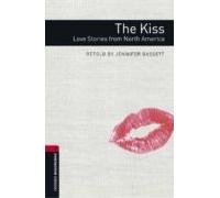 Oxford Bookworms Library 3. The Kiss. Love Stories From America (+ Mp3