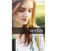 Oxford Bookworms Library 6: Jane Eyre Digital Pack (3rd Edition)