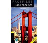 Oxford Bookworms Library Factfiles: Level 1:: San Francisco Updated