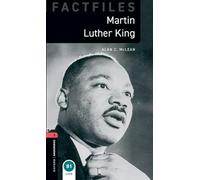 Oxford Bookworms Library Factfiles: Level 3:: Martin Luther King: Reader (Oxford Bookworms ELT)