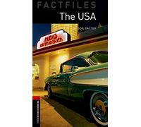 Oxford Bookworms Library Factfiles: Level 3:: The USA: Reader (Oxford Bookworms ELT)