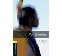 Oxford Bookworms Library: Level 1:: Pocahontas (Oxford Bookworms ELT)