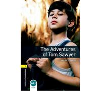 Las aventuras de Tom Sawyer – 400 Headwords – Oxford Bookworms Library Level 1 Reader