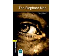 Oxford Bookworms Library: Level 1:: The Elephant Man