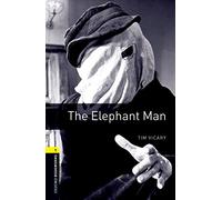 Oxford Bookworms Library: Level 1:: The Elephant Man (Oxford Bookworms ELT)