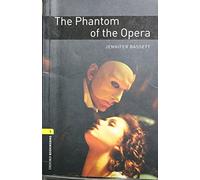 The Phantom of the Opera – Oxford Bookworms Library Nivel 1 – Oxford University Press