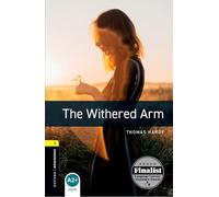 Oxford Bookworms Library – Nivel 1: The Withered Arm – Oxford University Press