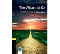 Oxford Bookworms Library: Level 1: The Wizard of Oz