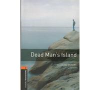 Oxford Bookworms Library: Level 2: Dead Man's Island: Reader. 7. Schuljahr, Stufe 2 (Oxford Bookworms ELT)