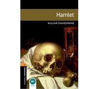 Oxford Bookworms Library: Level 2:: Hamlet Playscript