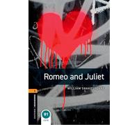Oxford Bookworms Library: Level 2:: Romeo and Juliet Playscript: Reader. 7. Schuljahr, Stufe 2 Stage 2