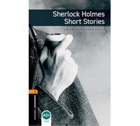 Oxford Bookworms Library: Level 2:: Sherlock Holmes Short Stories: Short Stories. Reader (Oxford Bookworms ELT)