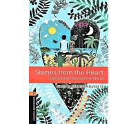 Oxford Bookworms Library: Level 2:: Stories from the Heart: Graded readers for secondary and adult learners