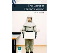Oxford Bookworms Library: Level 2:: The Death of Karen Silkwood: Level 2: 700-Word Vocabulary (Oxford Bookworms ELT)