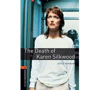 Oxford Bookworms Library: Level 2:: The Death of Karen Silkwood: Level 2: 700-Word Vocabulary (Oxford Bookworms ELT)