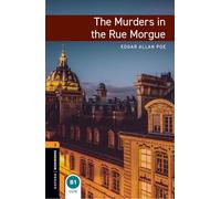 Oxford Bookworms – The Murders in the Rue Morgue – Nivel 2 – Vocabulario 700 – 3.ª ed.
