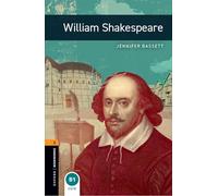 Oxford Bookworms Library: Level 2:: William Shakespeare: Level 2: 700-Word Vocabulary (Oxford Bookworms ELT)