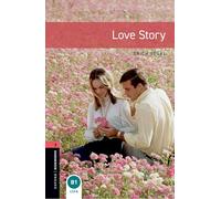 Love Story – Oxford Bookworms Library Nivel 3 – Oxford University Press