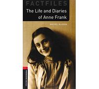 Oxford Bookworms Library: Level 3:: Anne Frank: Graded readers for secondary and adult learners