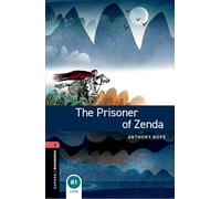 Oxford Bookworms Library: Level 3:: The Prisoner of Zenda: Level 3: 1000-Word Vocabulary (Oxford Bookworms ELT)