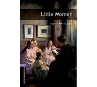 Oxford Bookworms Library: Level 4: Little Women (Oxford Bookworms ELT)