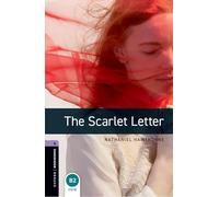 Oxford Bookworms Library: Level 4:: The Scarlet Letter: Level 4: 1400-Word Vocabulary (Oxford Bookworms ELT)