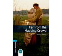 Oxford Bookworms Library: Level 5: Far from the Madding Crowd: Level 5: 1,800 Word Vocabulary
