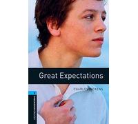 Oxford Bookworms Library: Level 5:: Great Expectations (Oxford Bookworms ELT)