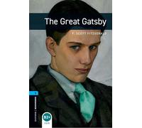 The Great Gatsby – Oxford Bookworms Library: Nivel 5 – Nivel 4