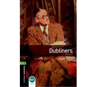 Oxford Bookworms Library: Level 6: Dubliners