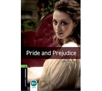 Orgullo y prejuicio – Oxford Bookworms ELT Nivel 6 – Oxford University Press