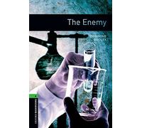 Oxford Bookworms Library: Level 6:: The Enemy (Oxford Bookworms ELT)