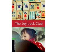 Oxford Bookworms Library: Level 6:: The Joy Luck Club (Oxford Bookworms ELT)