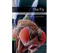 oxford bookworms library: oxford bookworms stage 6: the fly and other