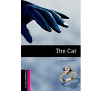 Oxford Bookworms Library: Starter Level:: The Cat