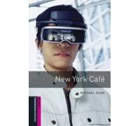 Oxford Bookworms Library Starter. New York Cafe (+ Mp3)