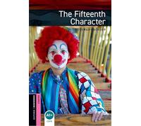 Oxford Bookworms Starter. The Fifteenth Character MP3 Pack