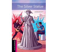 Oxford Bookworms Starter. The Silver Statue MP3 Pack