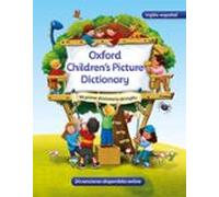 Oxford Childrens Picture Dictionary: Mi Primer Diccionario De Ingles
