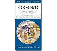 Oxford - city of spires: Map guide of What to see & How to get there (City Quickmaps)