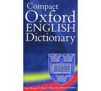 Oxford Compact Dictionary Current English New Edition (Diccionario Oxford Compact)