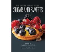 Oxford Companion to Sugar and Sweets (Oxford Companions)