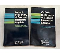 Oxford Dictionary of Current Idiomatic English: Verbs with Prepositions and Particles 2: v. 2 (Diccionario Oxford Compendium)