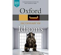 Oxford Dictionary of English Idioms (Diccionario Oxford English Idioms)