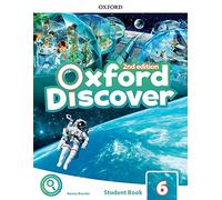 Oxford Discover 6 – Libro de clase con pack de aplicación – 2.ª edición – Oxford University Press