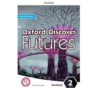 Oxford Discover Futures 2. Workbook + Online Practice